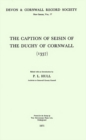 The Caption of Seisin of the Duchy of Cornwall 1337 - eBook