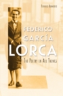 Federico Garcia Lorca : The Poetry in All Things - eBook