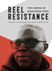 Reel Resistance - The Cinema of Jean-Marie Teno - eBook