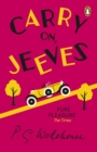 Carry On, Jeeves : (Jeeves & Wooster) - Book