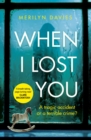 When I Lost You : Searing police drama that will have you hooked - Book
