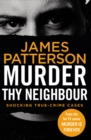 Murder Thy Neighbour : (Murder Is Forever: Volume 4) - Book