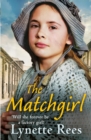 The Matchgirl : Will this factory girl have her happy ending? - eBook