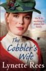 The Cobbler's Wife : A heartwarming historical romance from the bestselling author of The Workhouse Waif - eBook