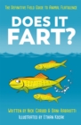 Does It Fart? : The Definitive Field Guide to Animal Flatulence - Book