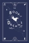 The Book of My Dreams - Book