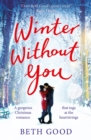 Winter Without You : The heartwarming and emotional read - Book