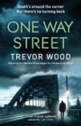 One Way Street : A gritty and addictive crime thriller. For fans of Val McDermid and Ian Rankin - Book
