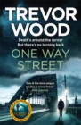 One Way Street : A gritty and addictive crime thriller. For fans of Val McDermid and Ian Rankin - eBook