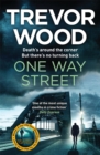 One Way Street : A gritty and addictive crime thriller. For fans of Val McDermid and Ian Rankin - Book