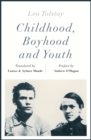 Childhood, Boyhood and Youth (riverrun editions) - Book