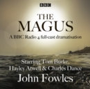 The Magus : A BBC Radio 4 full cast dramatisation - eAudiobook