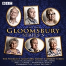 Gloomsbury: Series 5 : The hit BBC Radio 4 comedy - eAudiobook