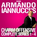 Armando Iannucci's Charm Offensive: Series 1-4 : The Complete BBC Radio 4 Collection - eAudiobook