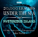 20,000 Leagues Under the Sea & The Mysterious Island : Two BBC Radio 4 full-cast dramatisations - eAudiobook
