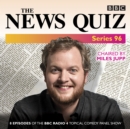 The News Quiz: Series 96 : The topical BBC Radio 4 comedy panel show - eAudiobook
