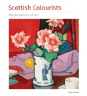 Scottish Colourists Masterpieces of Art - Book
