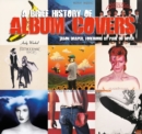 A Brief History of Album Covers (Updated) - Book