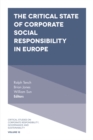 The Critical State of Corporate Social Responsibility in Europe - Book