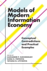 Models of Modern Information Economy : Conceptual Contradictions and Practical Examples - eBook