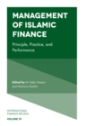 Management of Islamic Finance : Principle, Practice, and Performance - Book
