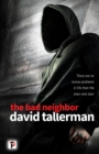 The Bad Neighbor - Book