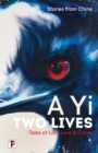 Two Lives : Tales of Life, Love and Crime. Stories from China. - eBook