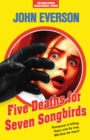 Five Deaths for Seven Songbirds - Book