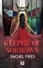 Keeper of Sorrows - Book
