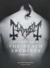 The Death Archives : Mayhem 1984-94 - Book