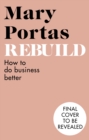 Rebuild : How to thrive in the new Kindness Economy - Book