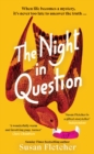 The Night in Question : Discover the rich, dazzling life of 2024’s most lovable protagonist - Book