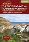 The Cleveland Way and the Yorkshire Wolds Way : NATIONAL TRAILS: The North York Moors, Yorkshire Wolds and Yorkshire Coast - eBook