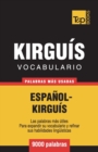 Vocabulario Espa?ol-Kirgu?s - 9000 palabras m?s usadas - Book