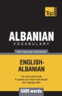 Albanian vocabulary for English speakers - 5000 words - Book