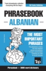 English-Albanian phrasebook and 3000-word topical vocabulary - Book