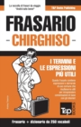 Frasario Italiano-Chirghiso e mini dizionario da 250 vocaboli - Book
