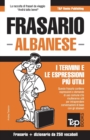 Frasario Italiano-Albanese e mini dizionario da 250 vocaboli - Book