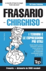 Frasario Italiano-Chirghiso e vocabolario tematico da 3000 vocaboli - Book