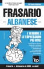 Frasario Italiano-Albanese e vocabolario tematico da 3000 vocaboli - Book