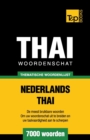 Thematische woordenschat Nederlands-Thai - 7000 woorden - Book