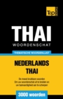 Thematische woordenschat Nederlands-Thai - 3000 woorden - Book