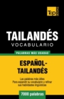 Vocabulario Espa?ol-Tailand?s - 7000 palabras m?s usadas - Book