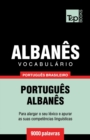 Vocabulario Portugues Brasileiro-Albanes - 9000 palavras - Book