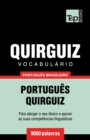 Vocabulario Portugues Brasileiro-Quirguiz - 9000 palavras - Book