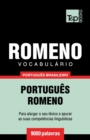 Vocabulario Portugues Brasileiro-Romeno - 9000 palavras - Book