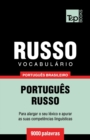 Vocabulario Portugues Brasileiro-Russo - 9000 palavras - Book