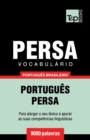 Vocabulario Portugues Brasileiro-Persa - 9000 palavras - Book