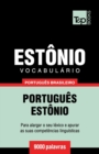 Vocabulario Portugues Brasileiro-Estonio - 9000 palavras - Book