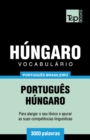 Vocabulario Portugues Brasileiro-Hungaro - 3000 palavras - Book
